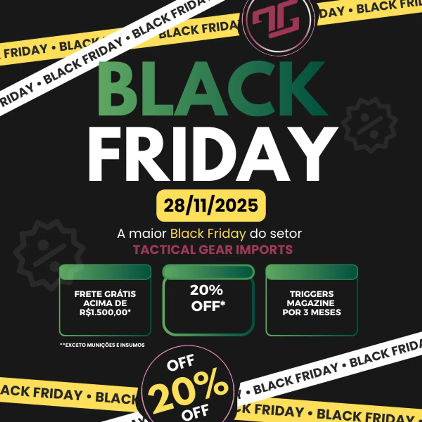 Arte promocional da Black Friday 2025 da Tactical Gear Imports.