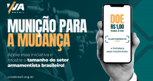Projeto Viva Brasil luta por segurança jurídica para o setor armamentista
